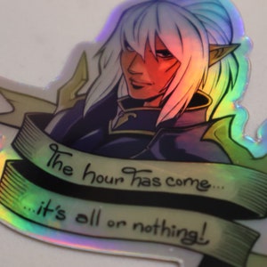 Holo-STICKER (3&quot;) - Estinien the Azure Dragoon FFXIV Final Fantasy XIV 14 &quot;it&#39;s all or nothing!&quot; Holographic