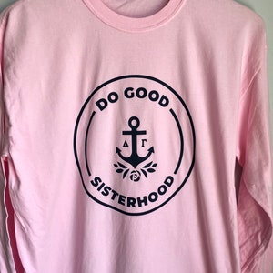 Delta Gamma Pink Long Sleeve Comfort Colors T-Shirt with "Do Good Sisterhood" Design in Navy