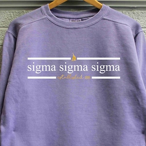 Violet Sigma Sigma Sigma Comfort Color Sweatshirt with Press on Design