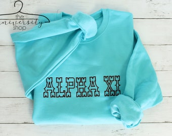 Alpha Xi Delta | Alpha Xi | Sorority Sewn Letters | Alpha Xi Letters | Sorority Sweatshirt | Sorority Family Shirt | Alpha Xi Sweatshirt