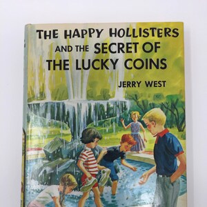 Vintage Happy Hollisters and the Secret of the Lucky Coins by Jerry West, First Edition, 1962 image 1