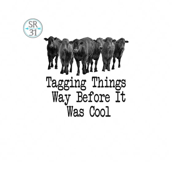 Download Free Western Sublimation Design Tagging Things Before It Was Cool Etsy SVG DXF Cut File