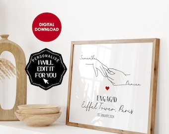 May include: A printable digital art print with a line drawing of two hands holding each other. The text "Samantha" and "Damien" are written above the hands. The text "ENGAGED Eiffel Tower, Paris 1ST JANUARY, 2024" is written below the hands.