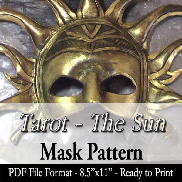 Mask Pattern - Tarot Masquerade Series - The Sun Mask DIY Do It Yourself Printable PDF Leather Crafts Mask-Making Makers Crafter Resource