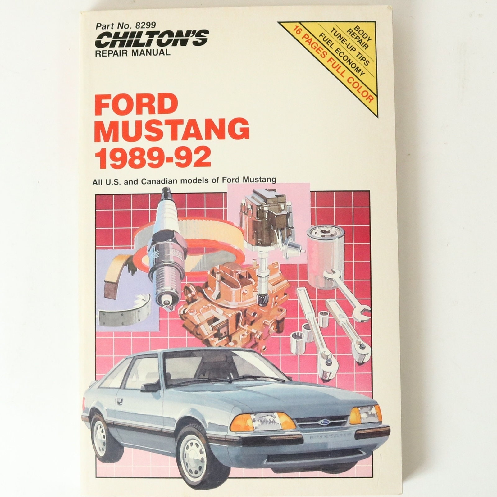 Chilton Ford Mustang 1989-1992 Repair Manual