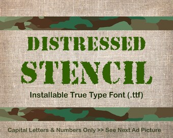 DISTRESSED Stencil Font, Distressed Font TTF, Installable True Type Font File, Army Font, Distressed Type Font, All Caps Font, TTF File