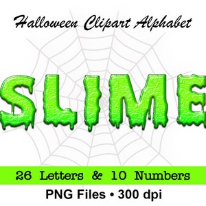 HALLOWEEN Green Slime Alphabet, Stylized Green Slime Letters & Numbers, 36 PNG Files, Halloween Clipart, Digital Alphabet, Alphabet Clipart