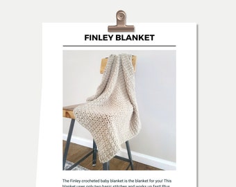 CROCHET PATTERN - Blanket + BABY Blanket Crochet Pattern + Simple Baby Blanket + The Finley Blanket