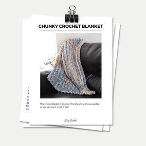CROCHET PATTERN - Blanket + Quick Crochet Blanket Pattern with Complete Yardage + Five Sizes Chunky Crochet Afghan