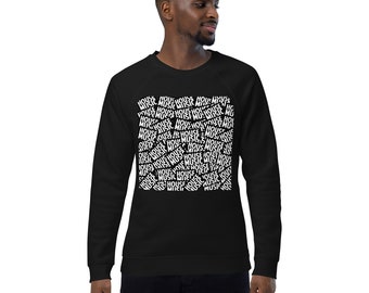 May include: A black sweatshirt with a white graphic print of the words "House Music" repeated in a swirling pattern.