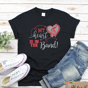 My Heart is in the Band Shirt, Glitter Marching Band Shirt, Marching Band Mom, Marching Band Tee