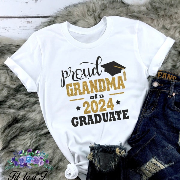 Proud Grandma of a 2024 Graduate T-Shirt, 2024 Graduation Shirt, Gifts for Grandma, Matching Family Graduation Shirts