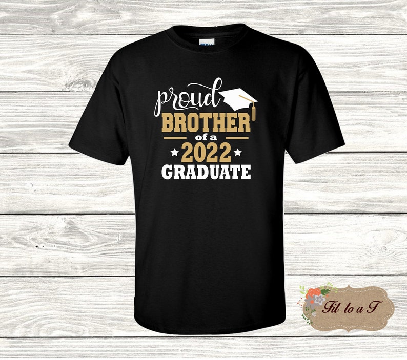 Proud Brother of a Graduate T-shirt Graduation Shirt - Etsy