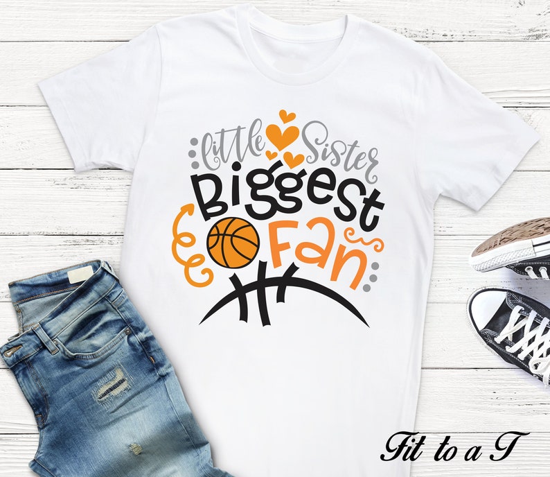 Download Little Sister Biggest Fan Basketball T-Shirt Basketball | Etsy