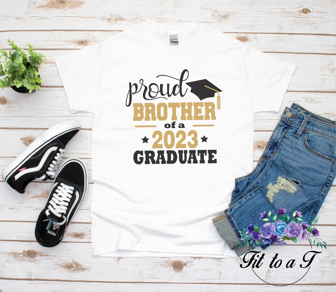 Proud Brother of a Graduate T-shirt, Graduation Shirt, Matching Family ...