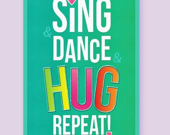 Sing Dance Hug Repeat Print: Trolls Party Decor (Digital Download)