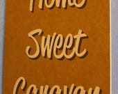 Home Sweet Caravan RV Camping Wooden Sign