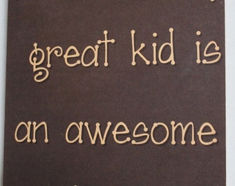 Great Kid Awesome Aunty Aunt Niece Nephew Sign