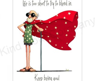 Always be You Supportive Note Card, Life's too ShortMessage (Digital Download PNG PDF)