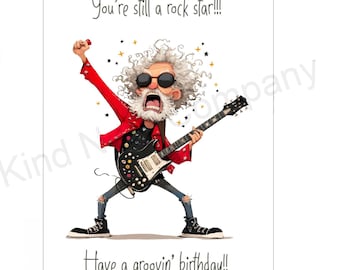 DIGITAL Printable Birthday note card, still a rock star, blank inside, digital download (PDF PNG)