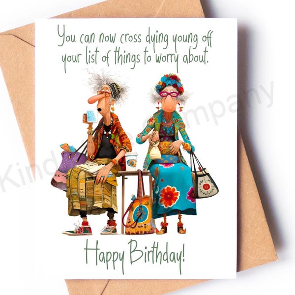 Funny Happy Birthday Card about aging, with envelope, Blank Inside