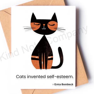 Cats invented self-esteem note card with envelope, cat notecard for cat lovers, blank inside