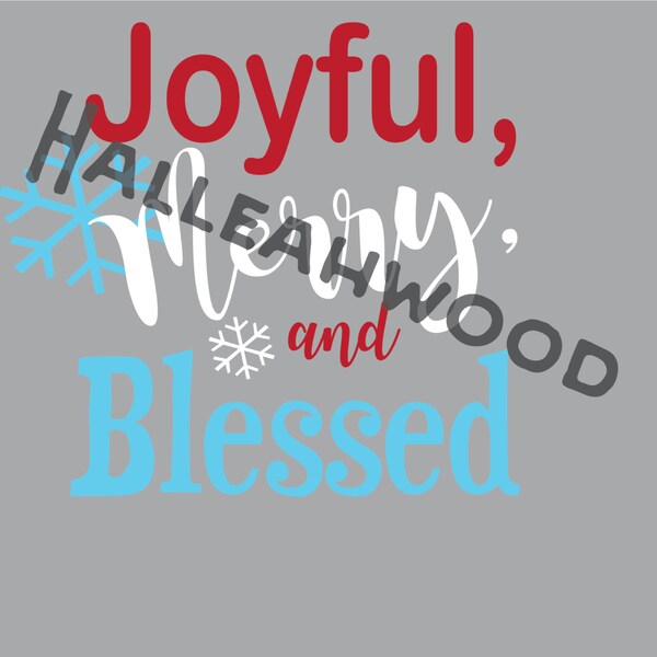 Joyful, Merry, and Blessed DIGITAL DESIGN