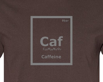 Caffeine Element shirt, Coffee Lover tee, 9bar press tshirt, Run on Coffee, Caffeine Equation tee, Caffeine Chemistry shirt, Coffee Life tee