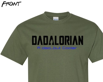 Camiseta Dadaloriana, Camiseta Cool Dad, Secret Mandalore, Regalo para fan de Star Wars, Camiseta Disney, El Mandaloriano, Camiseta de Star Wars, Camiseta divertida, Humor