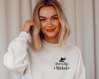Perfectly Wicked Halloween Shirt Sweatshirt, Halloween Sweatshirt, Fall Shirt, Fall Sweatshirt Spooky Season, Witch Crewneck