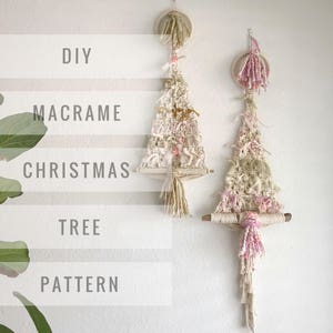 Macrame Pattern - Written PDF by Elsie Goodwin/Reform Fibers - Digital Macrame Pattern - Instant download - Name: Christmas Tree