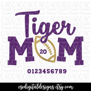 Tiger Football Mom SVG, Personalized Number svg, Tiger Mom Cut File, Football Mom, Commercial Use, Digital File, Buy 3 Get 30% Off
