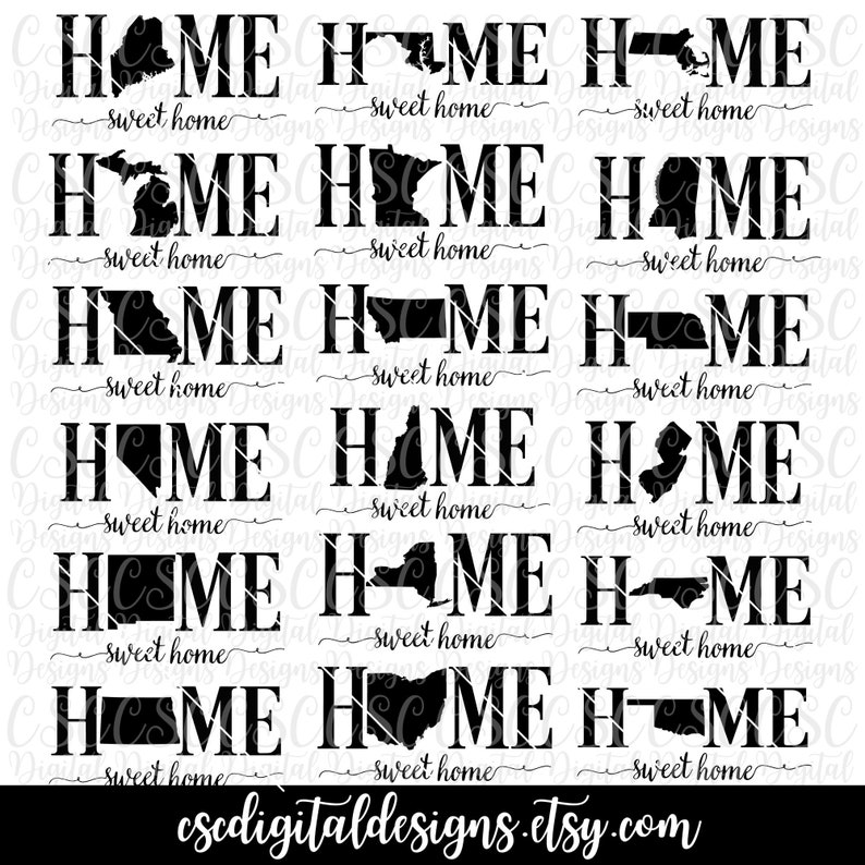 May include: A set of 12 black and white SVG cut files featuring the word "HOME" with a different state silhouette inside each letter. The text "sweet home" is written below each design.