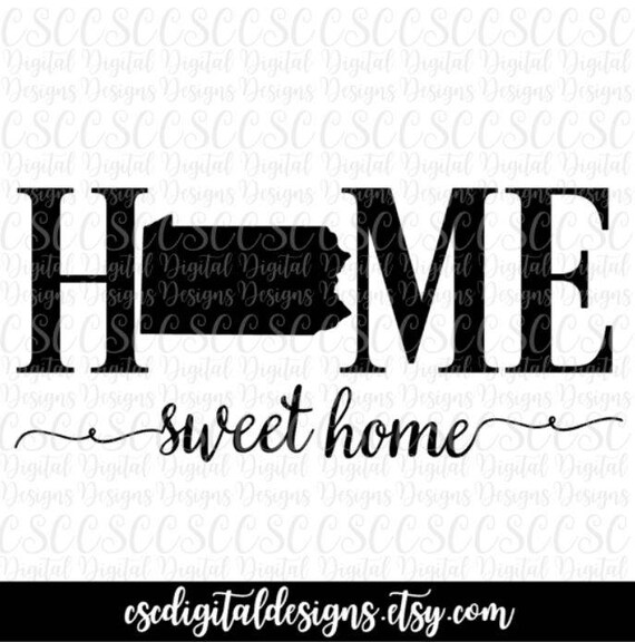 Download Free Pennsylvania Svg Pennsylvania Home Sweet Home Cut File Etsy SVG Cut Files