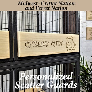Personalized Scatter Guards for Critter/Ferret Nation Cages Laser Engraved