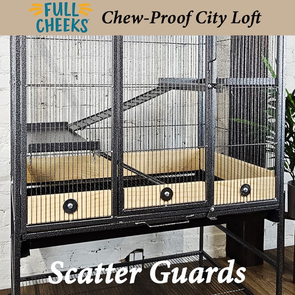 Scatter Poop Guards for Full Cheeks Chew Proof City Loft Cage