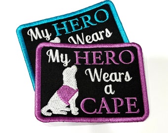 My Hero Wears a Cape Embroidered Block Patch - many colors!
