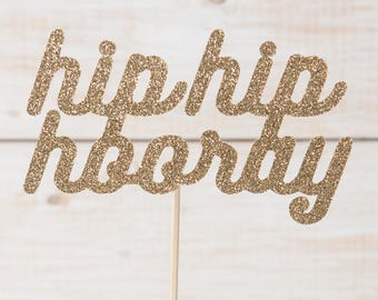 HipHip Hooray Cake Topper Gold Celebration Cake Topper Baby Shower Decor for Party Glitter Cake Topper Easter