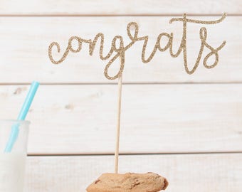 Congrats Cake Topper, Graduation Cake Topper, Congratulations Cake Topper, Gold Glitter Congrats Cake Topper