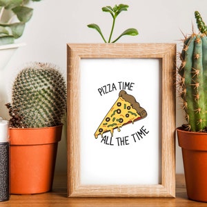 Pizza Tiempo todo el tiempo Arte de la pared * Descarga digital *