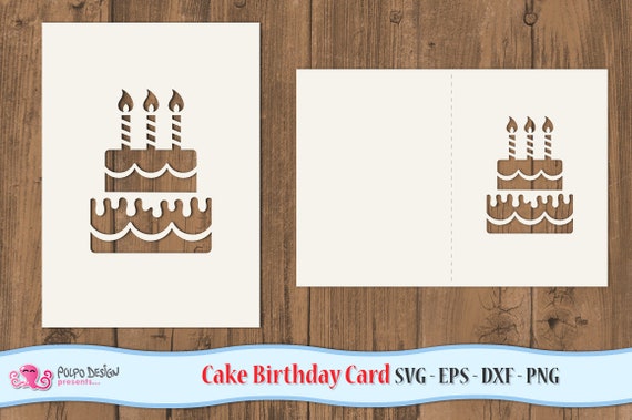 Download Birthday Card Svg Eps Dxf And Png Digital Vector Files Ideal For Cutting Machines Such As Silhouette Studio Cameo Cricut Scanncut Etc By Polpo Design Catch My Party