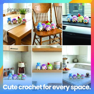 May include: A collection of colorful crochet penguins with various hats and accessories. The penguins are displayed on a table, chair, shelf, and countertop. The text "PICKNMAKE - The joy of doing" and "Cute crochet for every space" are also visible.