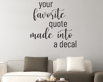 Calcomanía de cita de texto personalizada - Vinilo con nombre personalizado Etiqueta de pared con letras personalizadas - Crear letras personalizadas que digan palabras hechas personalizables