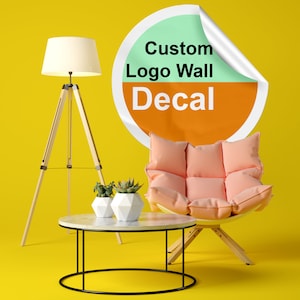 Custom Wall Decal Logo - Create Personalized Business Customized Sticker - Customize Large Vinyl - Personal Made Customizable Personalize