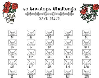 May include: A black and white printable chart with 50 envelopes, each labeled with a dollar amount from $1 to $50. The chart is titled "50 Envelope Challenge" and says "Save $1,275". The chart is decorated with two images of skulls with red roses.