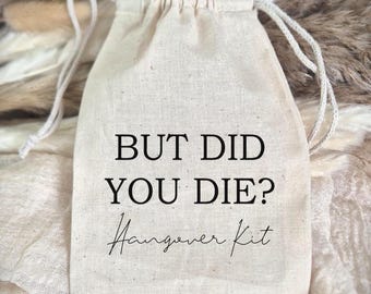 Kit de resaca "Pero te moriste": bolsa de algodón para recuerdos de despedida de soltera