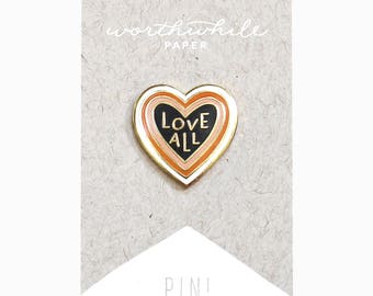 Love All Enamel Pin // Hard Enamel Cloisonné
