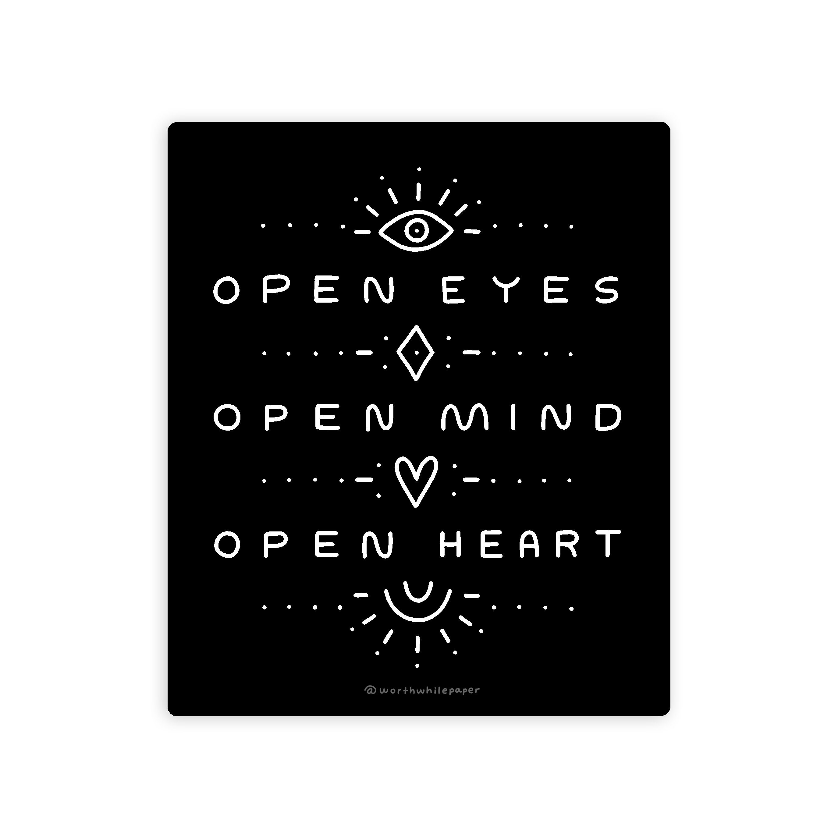 Yeux ouverts, esprit ouvert, autocollant découpé à coeur ouvert pour la présence