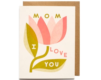 Mom I Love You- Mother's Day Card- Riso Printed Blank Card