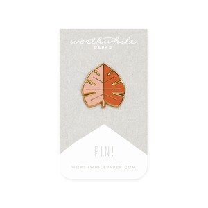 Monstera Leaf Enamel Pin // Blush and Orange // Hard Enamel Cloisonné